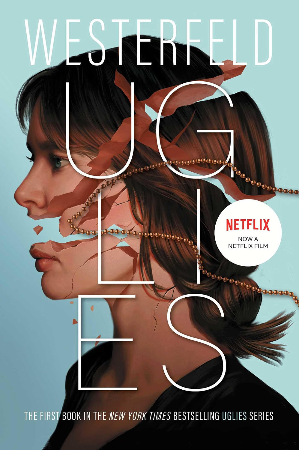 Uglies (Book #1) by Scott Westerfeld