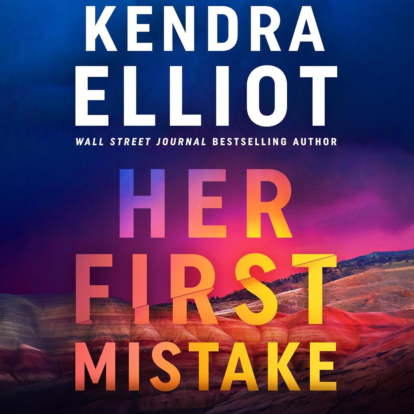 Her First Mistake by Kendra Elliot