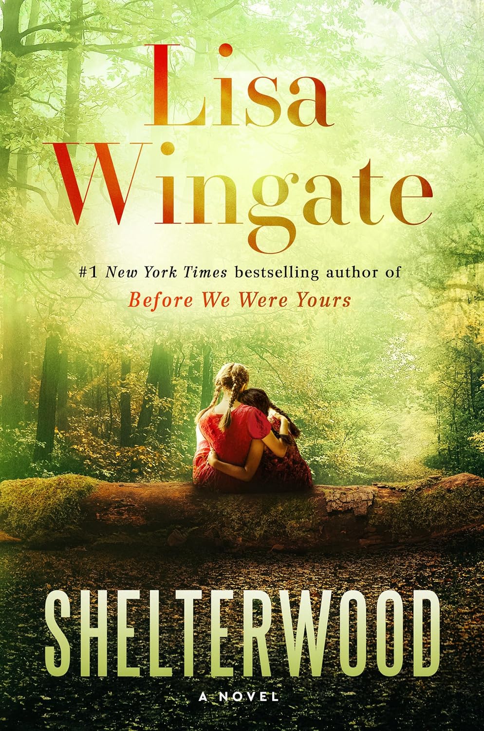Shelterwood by Lisa Wingate