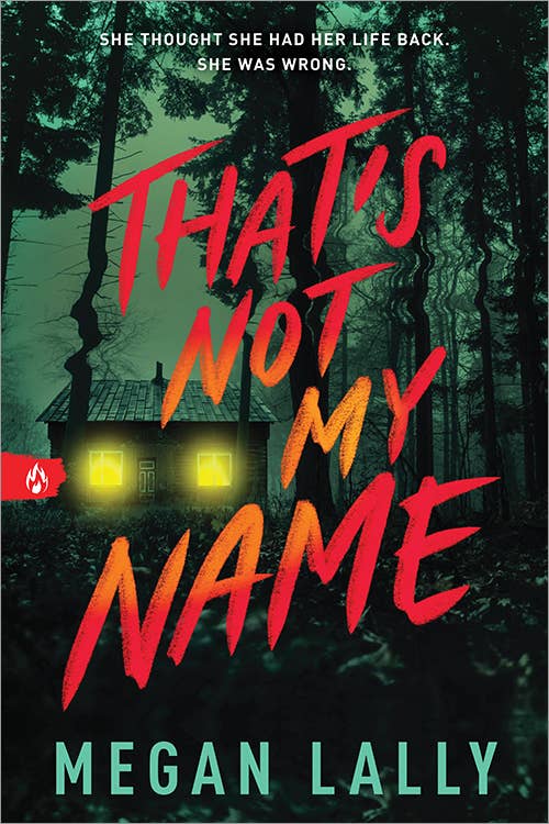 That's Not My Name by Megan Lally: Paperback