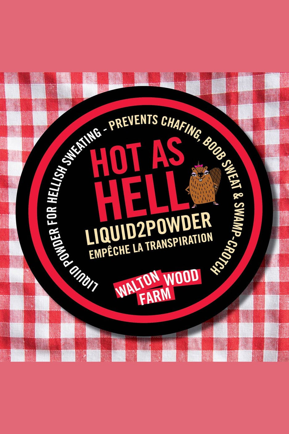 Liquid to Powder - B'ver Hot as Hell 8oz