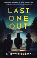Last One Out by Steph Nelson