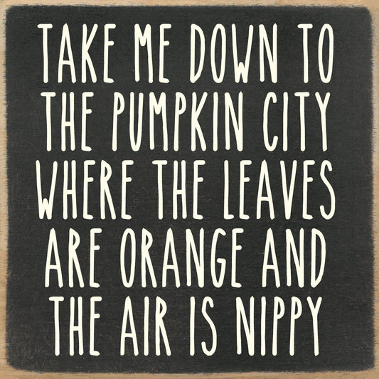 Pumpkin City Wood Block Sign