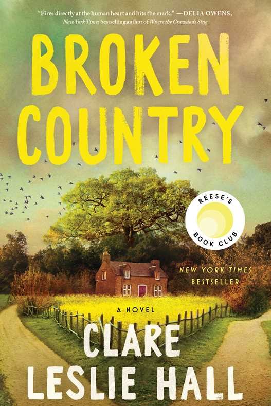 Broken Country (Reese's Book Club) by Clare Leslie Hall: Hardcover