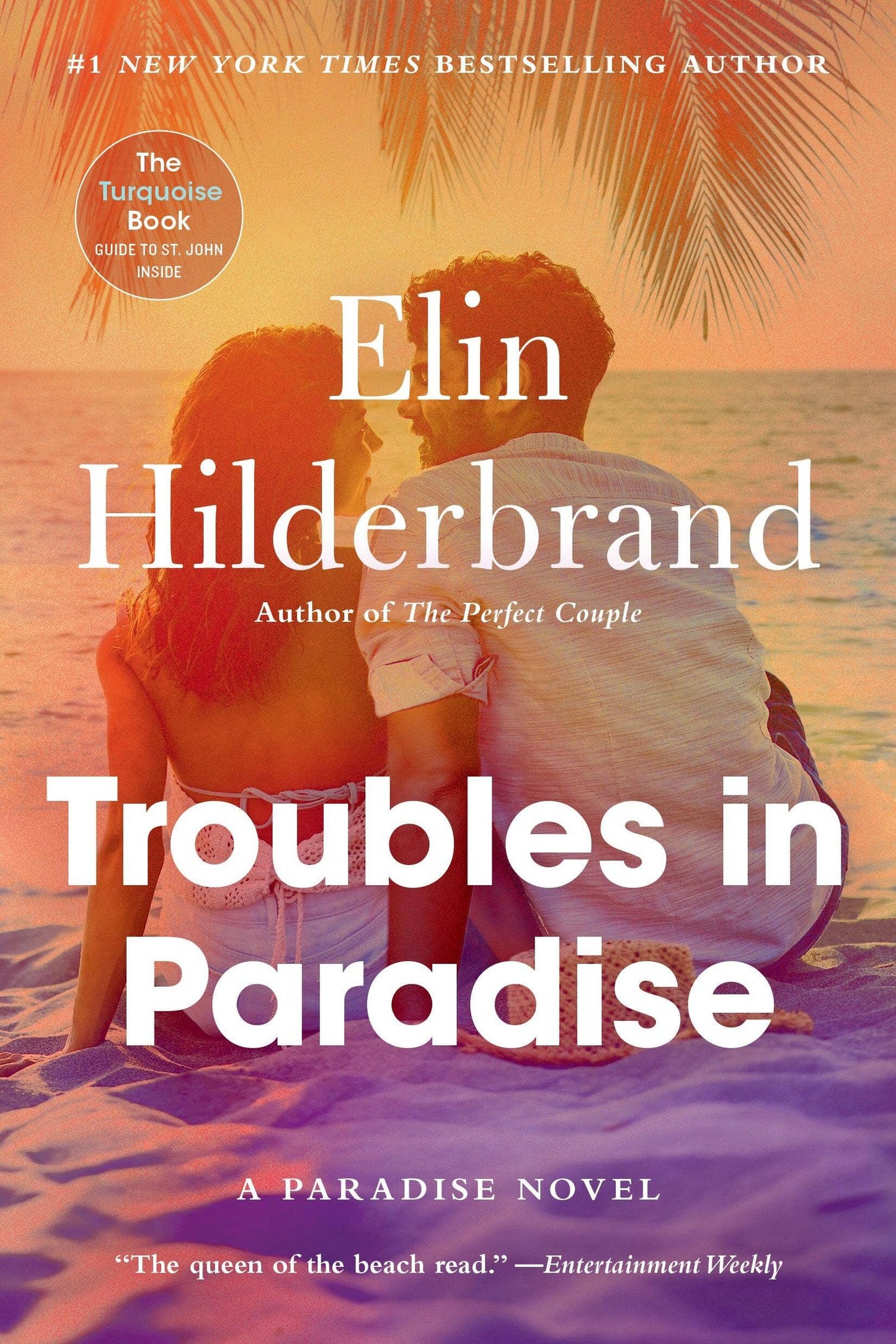 Troubles in Paradise by Elin Hilderbrand