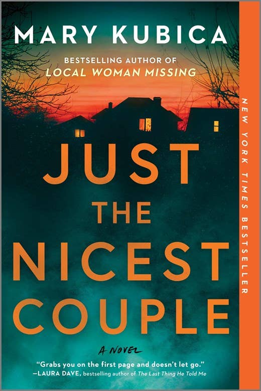 Just the Nicest Couple by Mary Kubica: Paperback