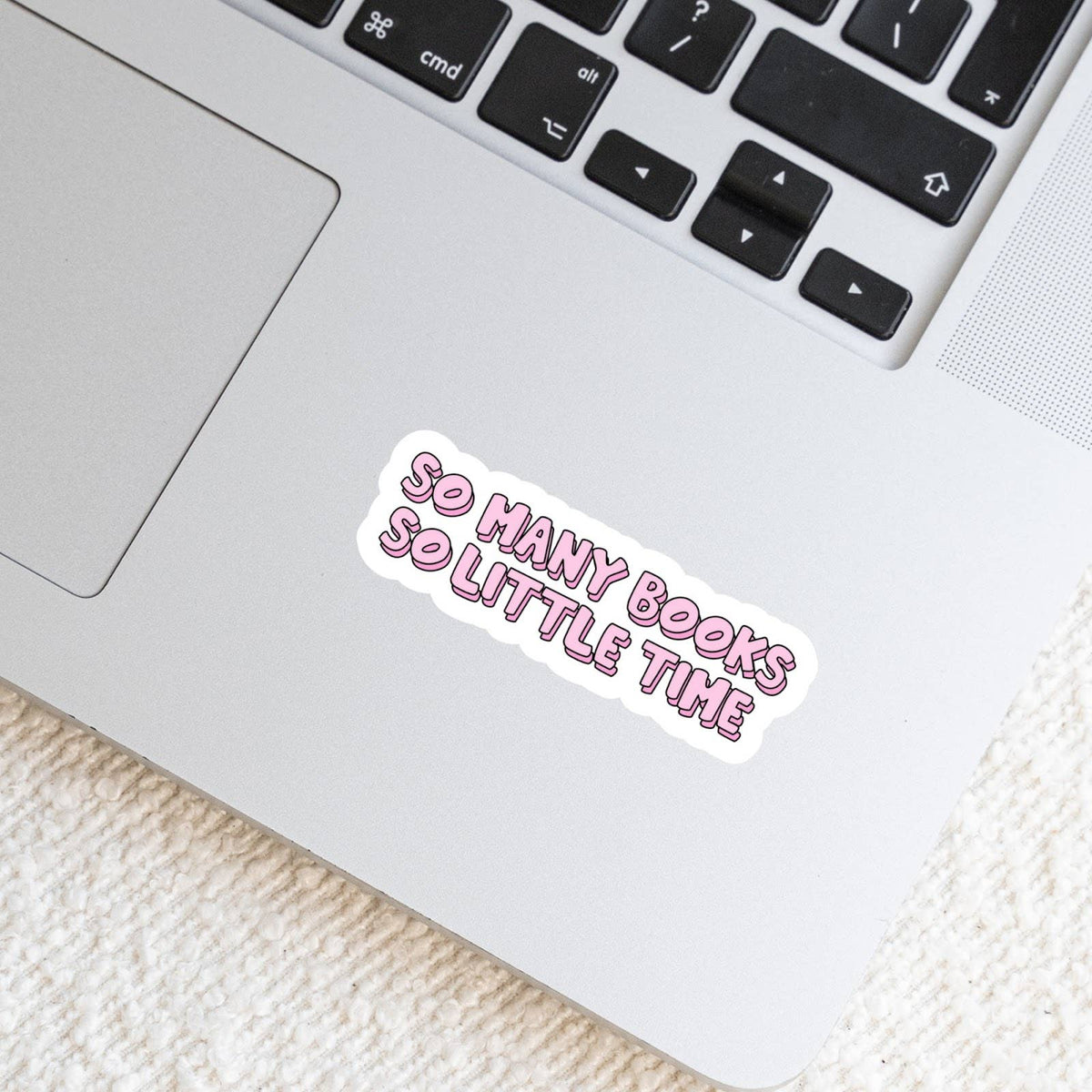 So Many Books So Little Time Sticker