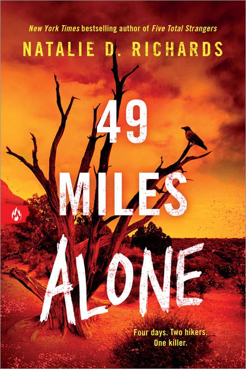 49 Miles Alone by Natalie D. Richards