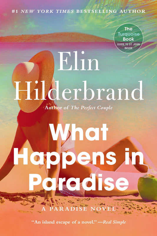 What Happens in Paradise by Elin Hilderbrand