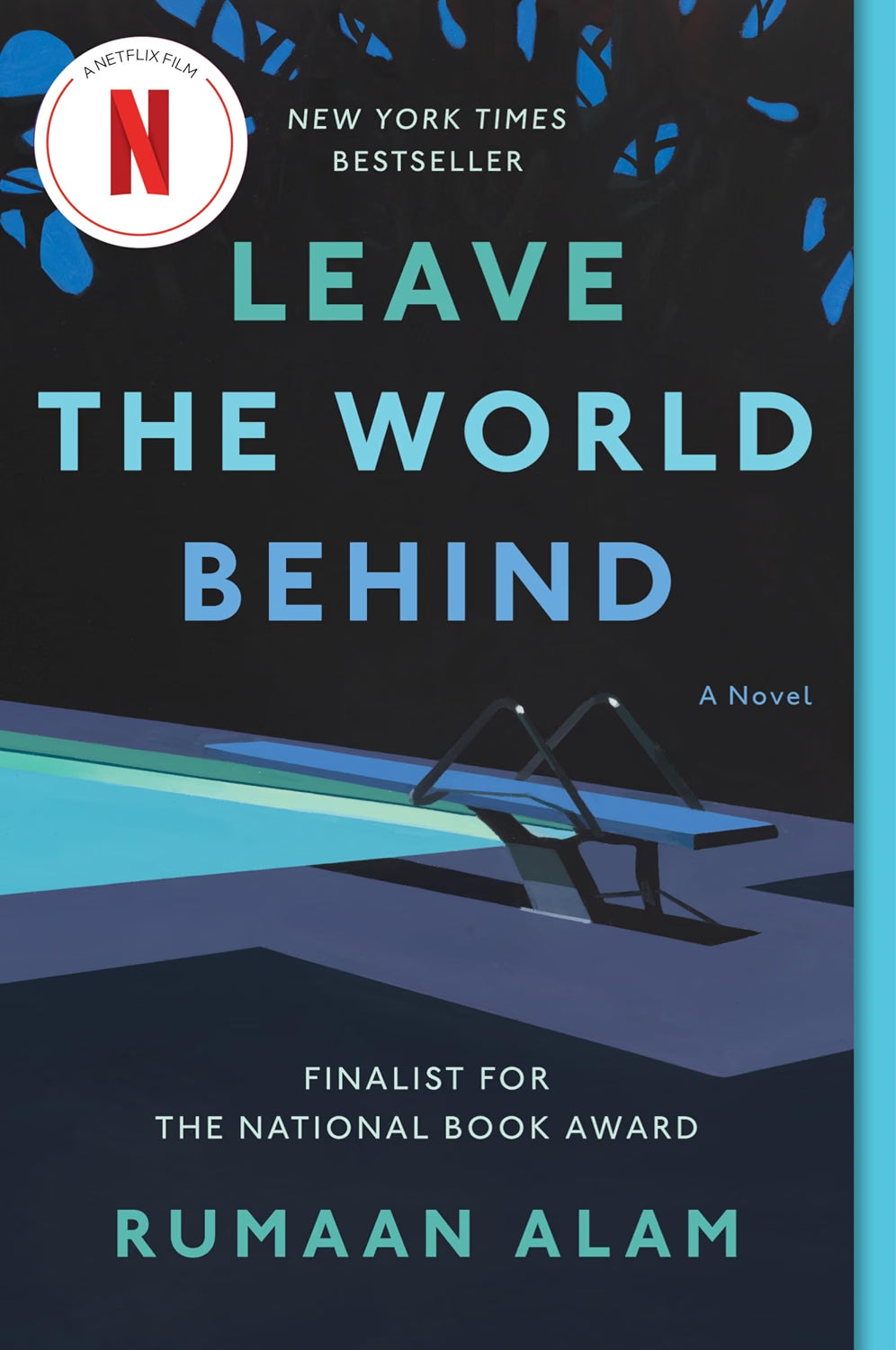 Leave The World Behind by Rumaan Alan