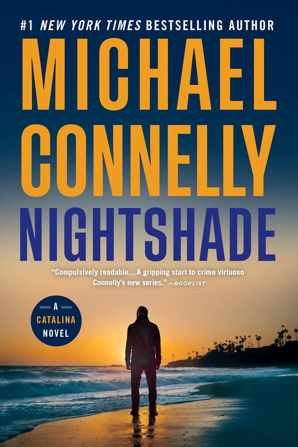 Nightshade (Catalina, Book 1) by Michael Connelly