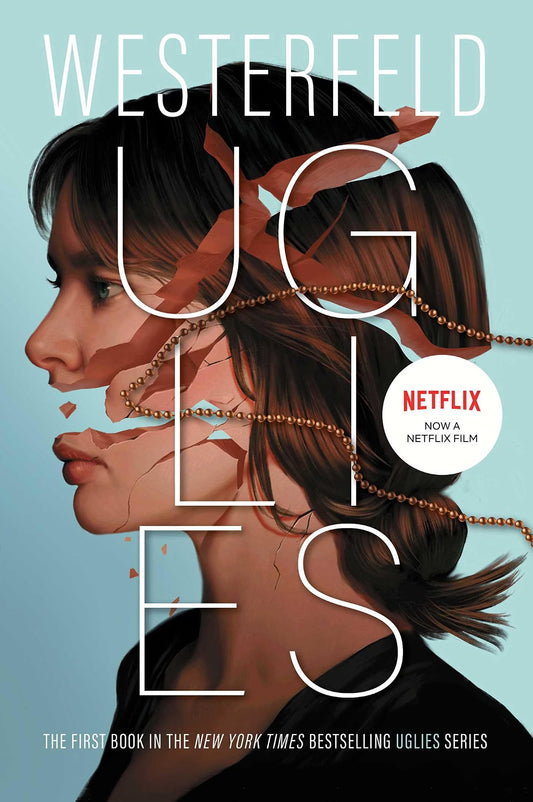 Uglies (Book #1) by Scott Westerfeld