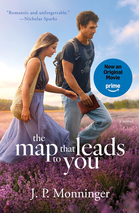 The Map That Leads To You by J.P. Monninger