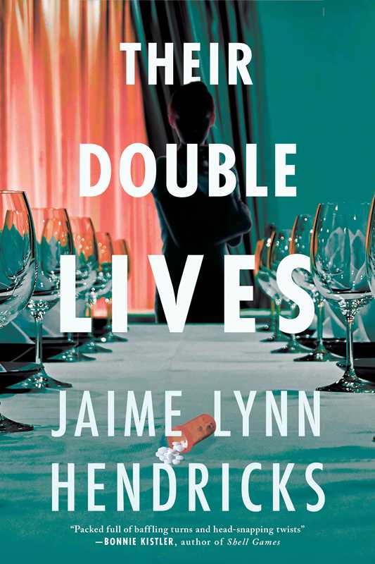 Their Double Lives by Jaime Lynn Hendricks: Paperback