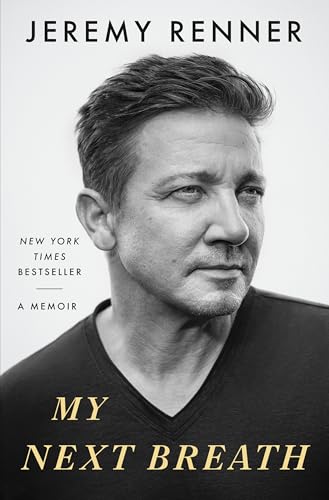 My Next Breath: A Memoir by Jeremy Renner