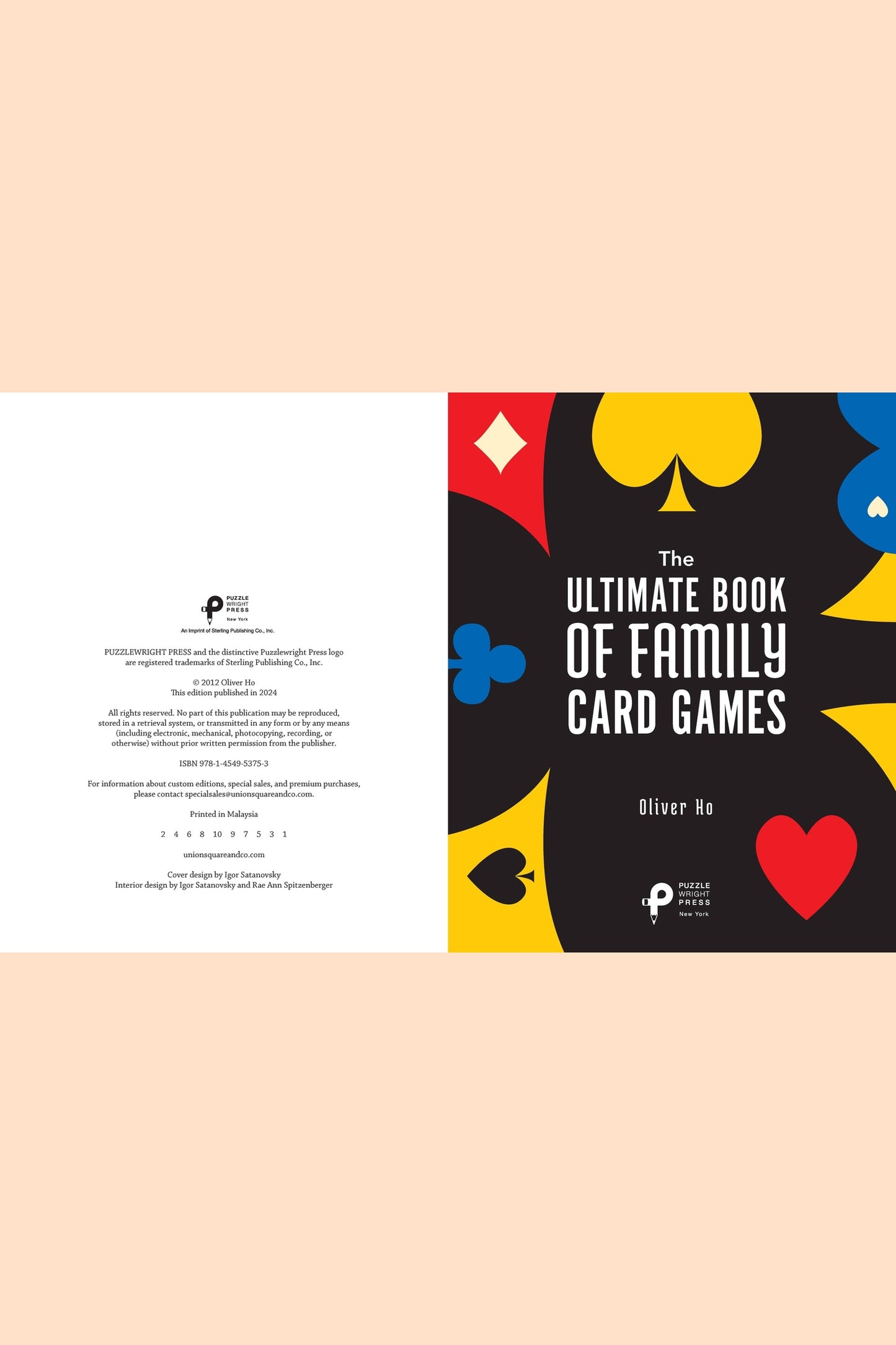 The Ultimate Book of Family Card Games: Over 50 Games!