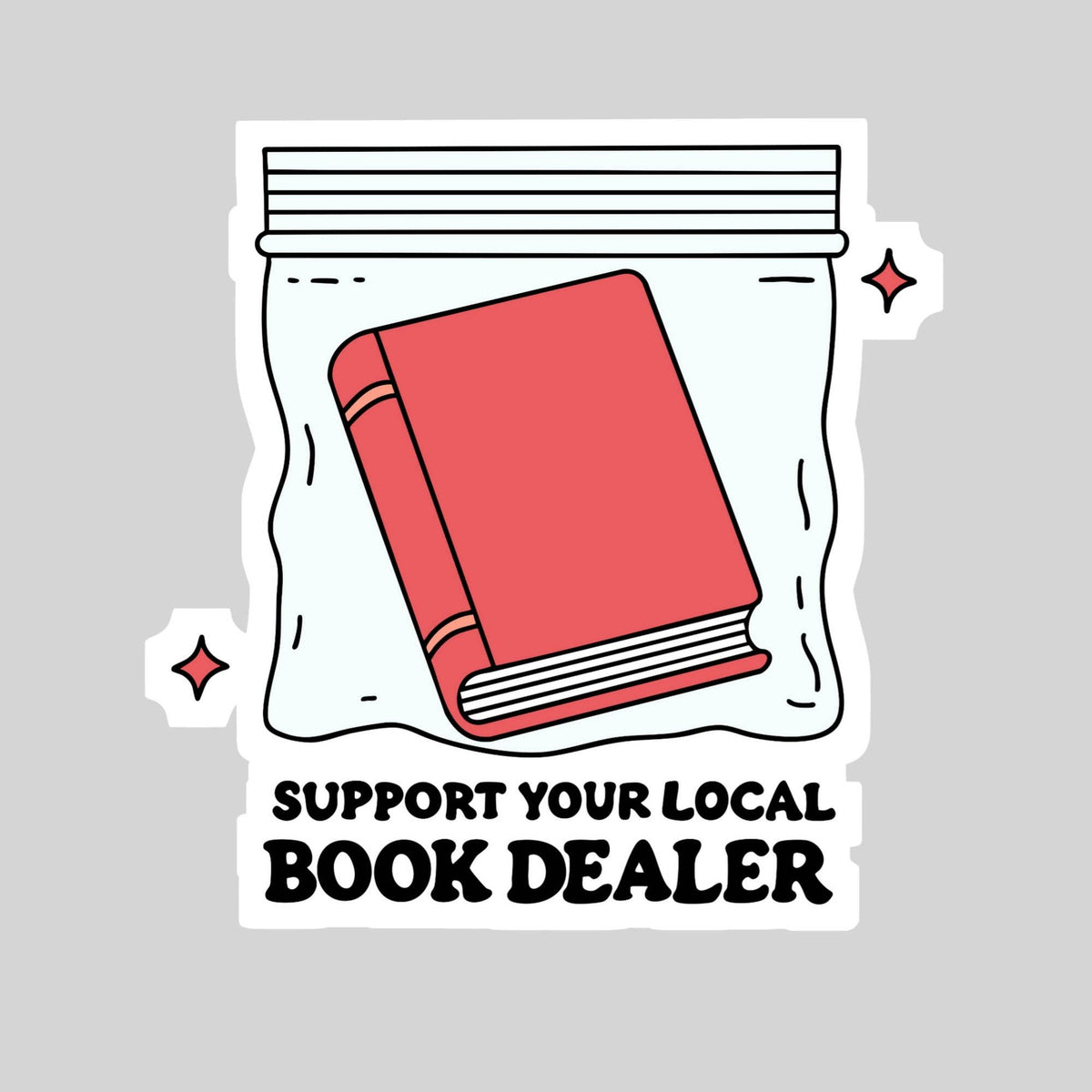 Support Your Local Book Dealer Sticker