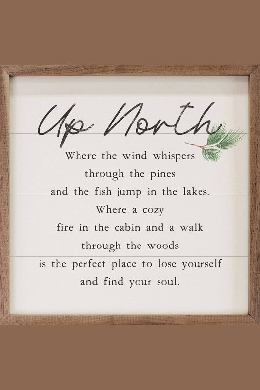 Up North Poem Print