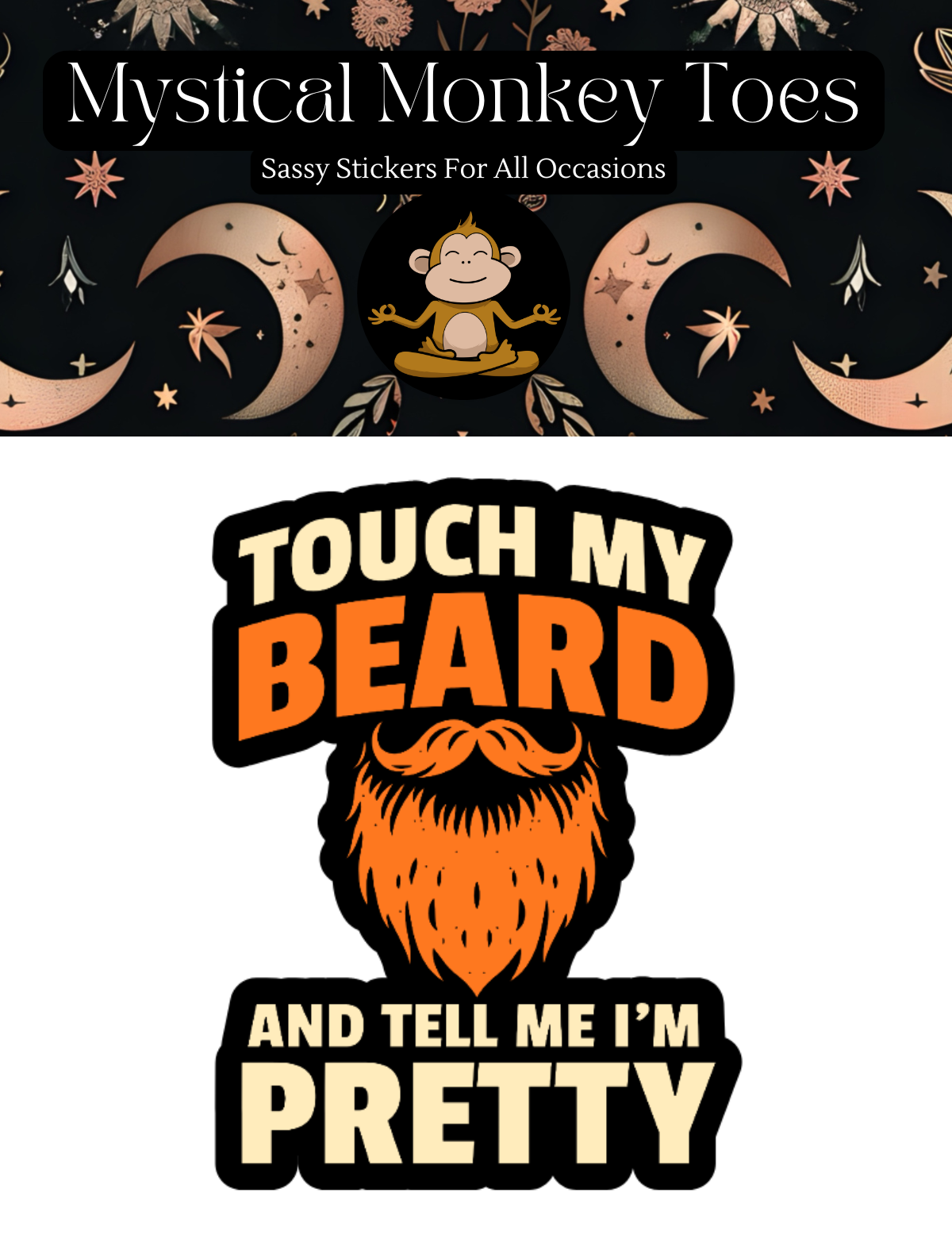 Touch My Beard Vinyl Sticker