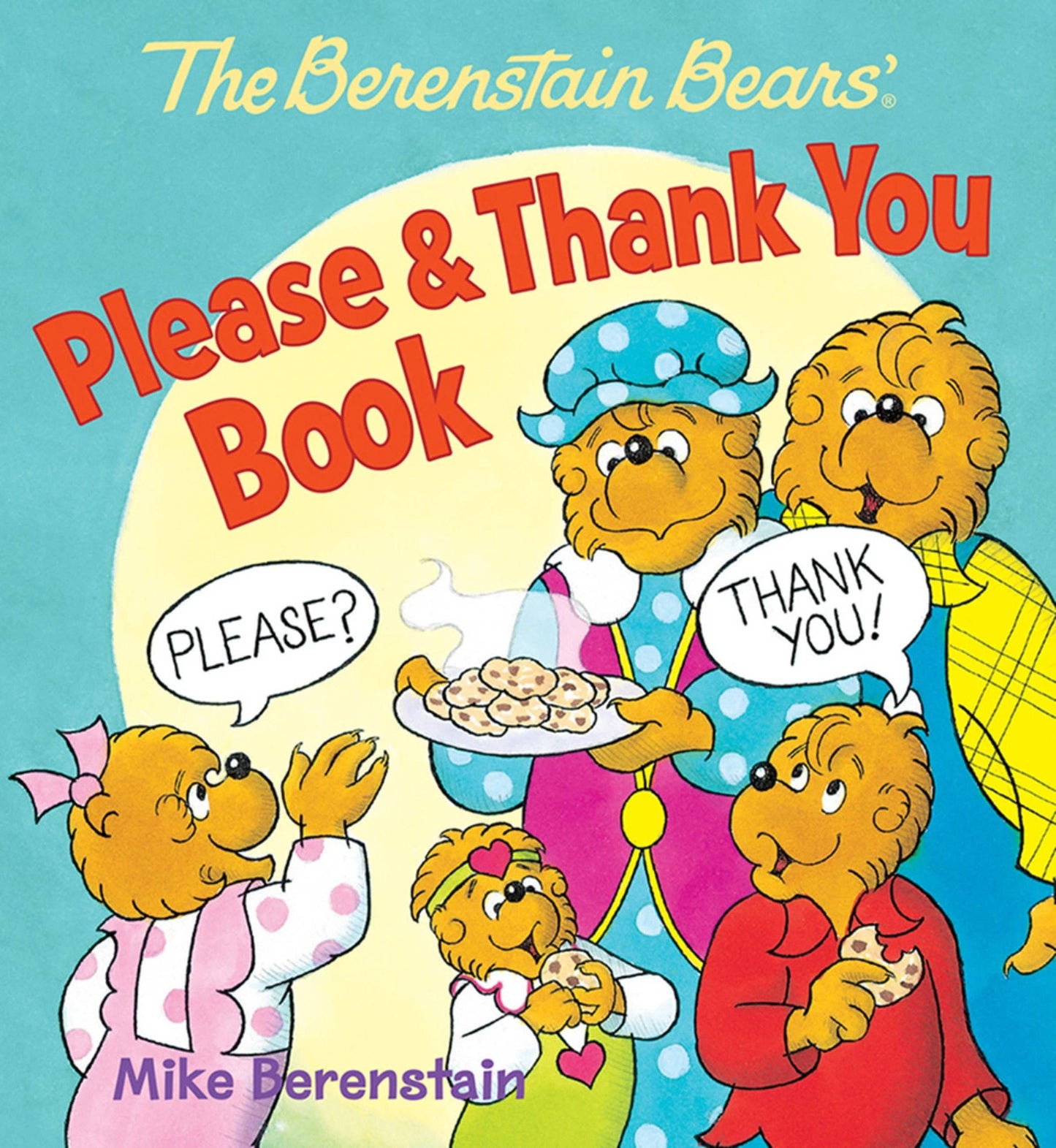 The Berenstain Bears' Please & Thank You Board Book