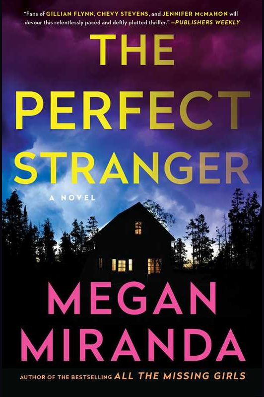 The Perfect Stranger by Megan Miranda: Paperback