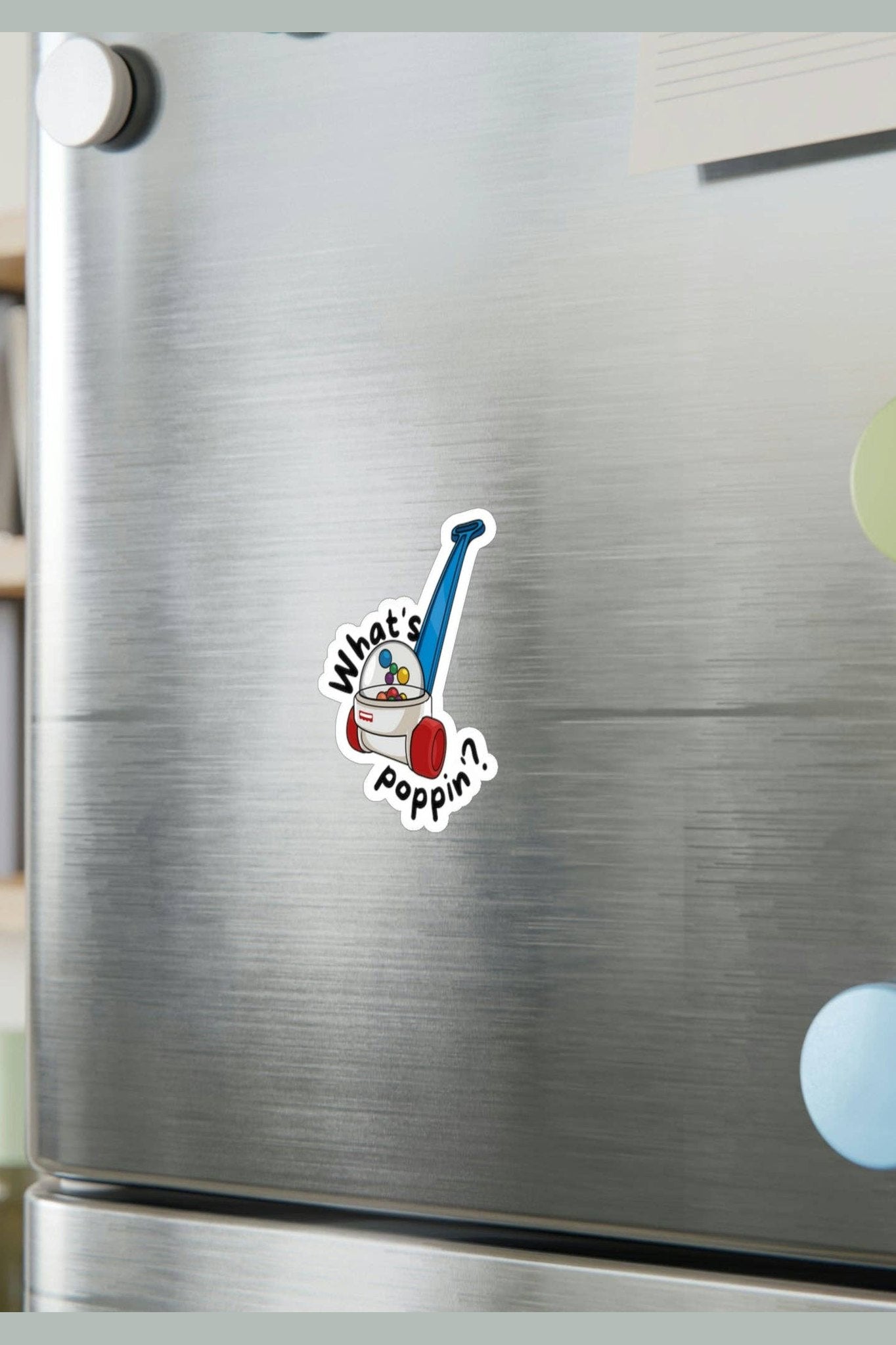 What's Poppin? Vinyl Sticker Decal