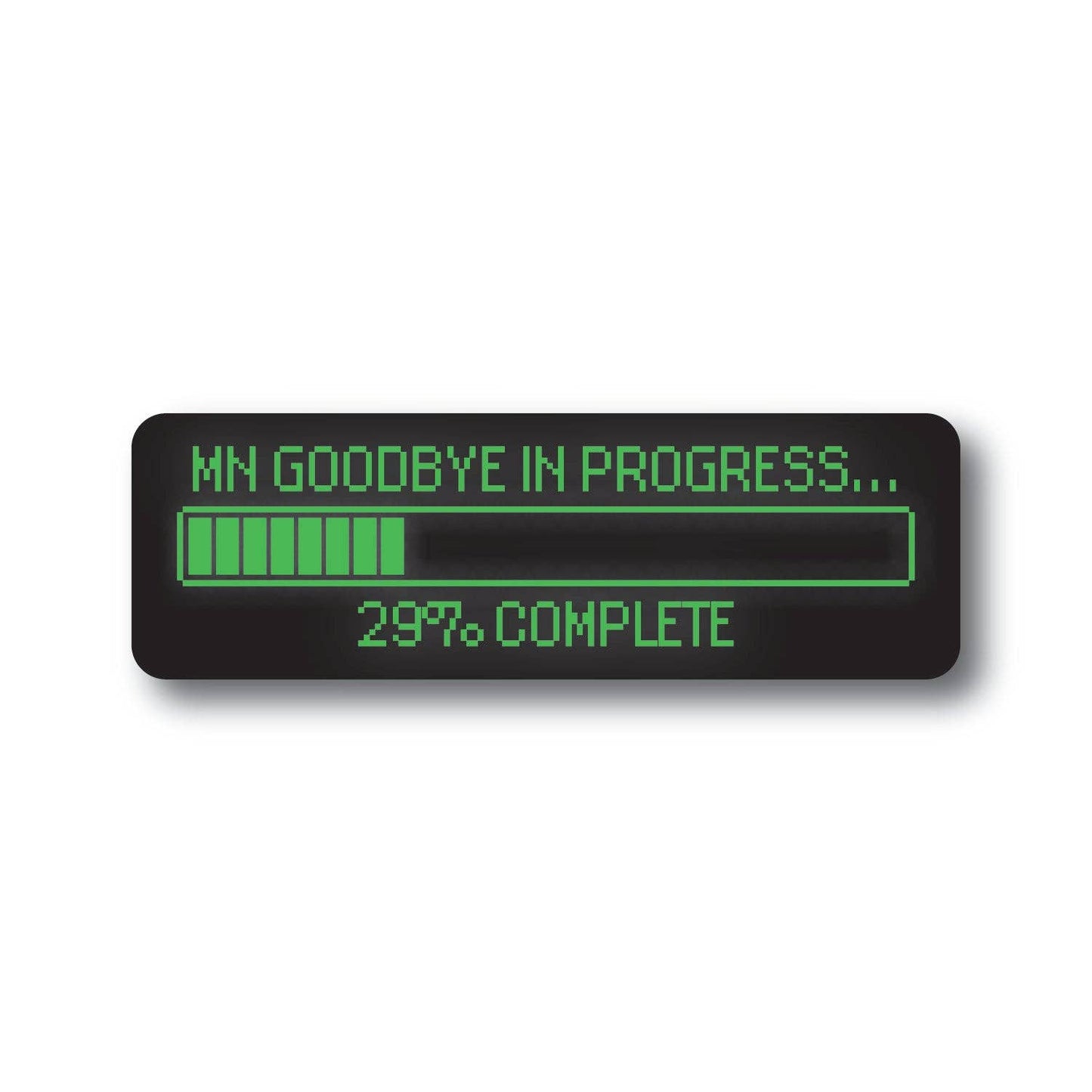 MN Goodbye Loading Sticker