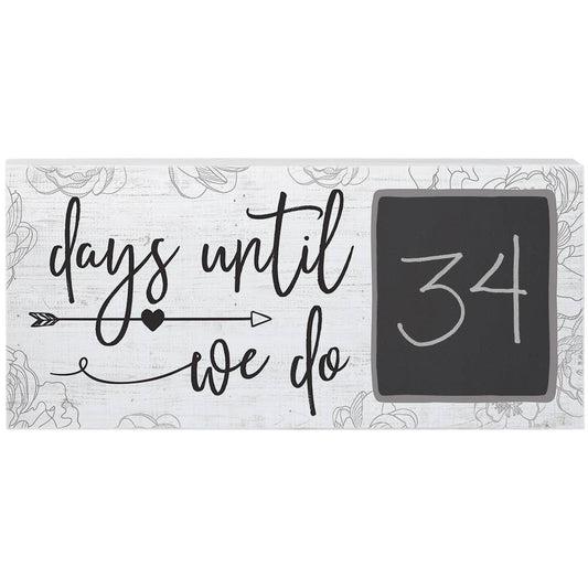 Days Til We Do Wood Block w/Chalk
