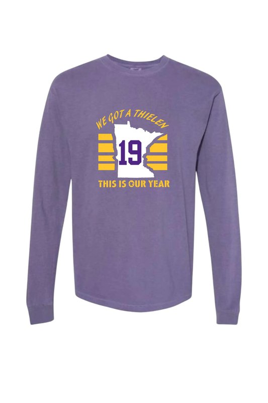 We Got A Thielen Long Sleeve Shirts